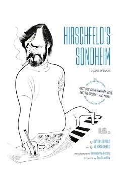 Hirschfeld's Sondheim: A Poster Book - David Leopold