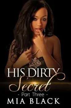His Dirty Secret 3, Paperback/Mia Black
