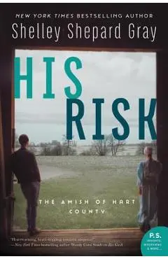 His Risk: The Amish of Hart County - Shelley Shepard Gray