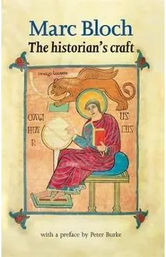 Historian'S Craft - Marc Bloch