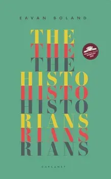 Historians, Paperback/Eavan Boland