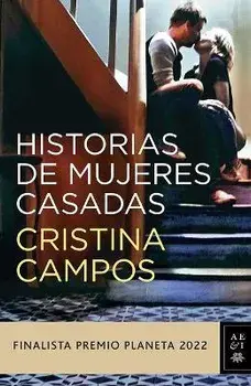 Historias de Mujeres Casadas, Paperback/Cristina Campos
