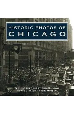 Historic Photos of Chicago - Russell Lewis