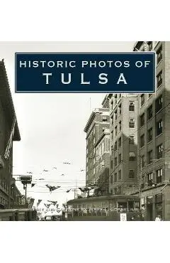 Historic Photos of Tulsa - Jerry Cornelius