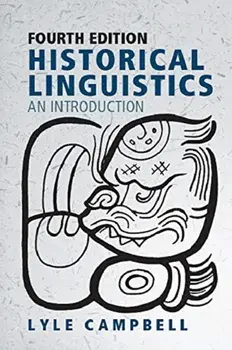 Historical Linguistics. An Introduction, Paperback/Lyle Campbell
