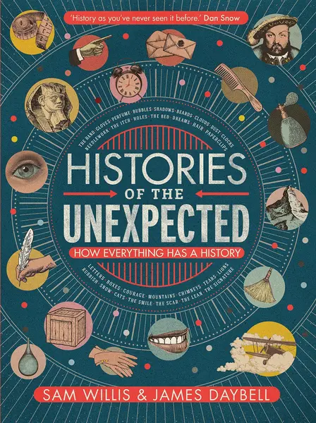 Histories of the Unexpected | Dr Sam Willis