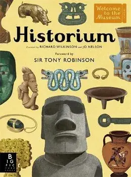 Historium. With new foreword by Sir Tony Robinson, Hardback/Jo Nelson