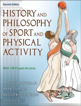 History and Philosophy of Sport and Physical Activity. 2 ed, Paperback/John Gleaves