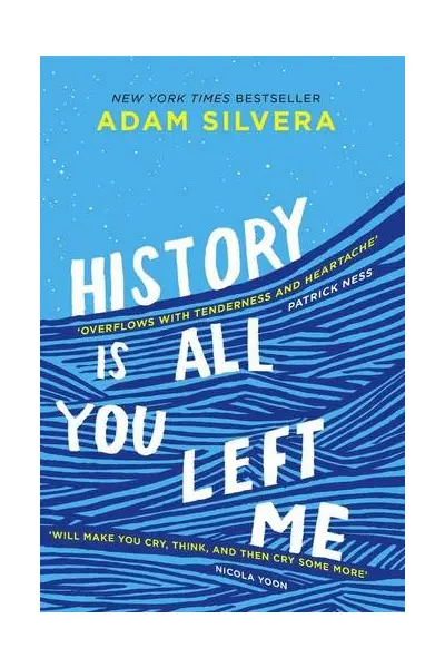 History Is All You Left Me | Adam Silvera