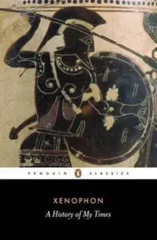 History of My Times, Paperback/Xenophon