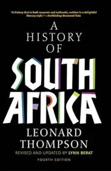 History of South Africa, Fourth Edition, Paperback/Leonard Thompson