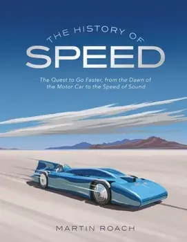 History of Speed, Hardback/Martin Roach