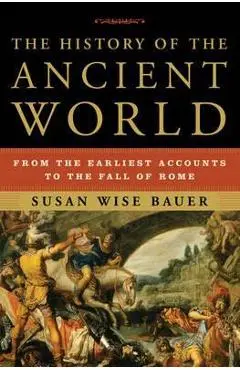History of the Ancient World - Susan Bauer