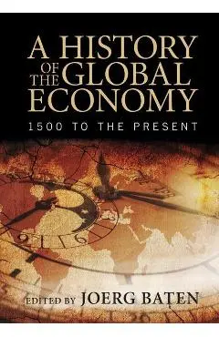 History of the Global Economy