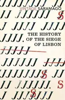 History of the Siege of Lisbon, Paperback/Jose Saramago