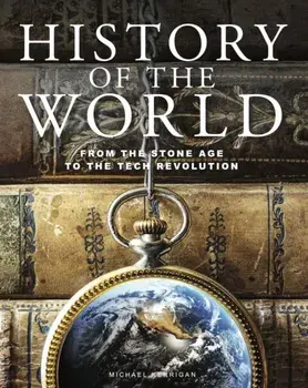 History of the World, Hardback/Michael Kerrigan