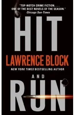 Hit and Run - Lawrence Block