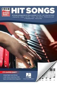 Hit Songs - Super Easy Songbook - Hal Leonard Corp