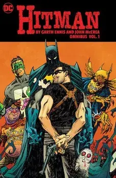 Hitman by Garth Ennis and John McCrea Omnibus Vol. 1, Hardback/John McCrea