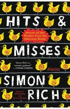 Hits and Misses: Stories - Simon Rich