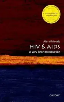 HIV & AIDS: A Very Short Introduction, Paperback/Alan Whiteside