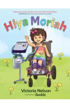 Hiya Moriah - Victoria Nelson