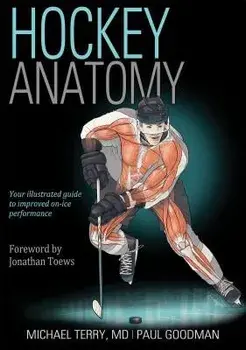 Hockey Anatomy, Paperback/Michael A. Terry