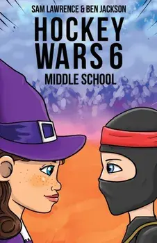 Hockey Wars 6, Paperback/Sam Lawrence
