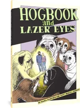 Hogbook and Lazer Eyes, Hardback/Maria Bamford