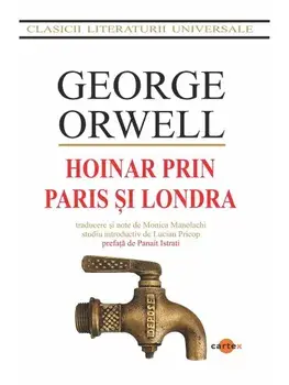 Hoinar prin Paris si Londra/George Orwell