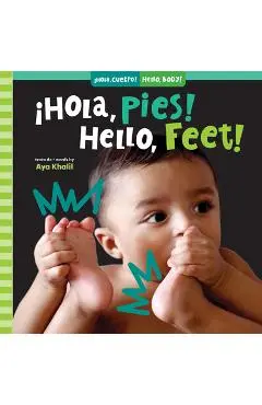 ¡Hola, Pies! / Hello, Feet! - Aya Khalil