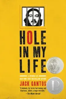 Hole in My Life, Paperback/Jack Gantos