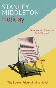 Holiday, Paperback/Stanley Middleton