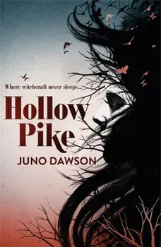 Hollow Pike, Paperback/Juno Dawson