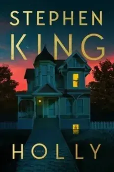 Holly, Hardback/Stephen King
