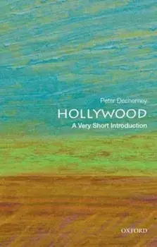 Hollywood: A Very Short Introduction, Paperback/Peter Decherney