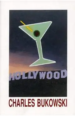Hollywood - Charles Bukowski