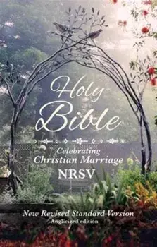 Holy Bible New Standard Revised Version. Celebrating Christian Marriage NRSV, Paperback/Emma Percy