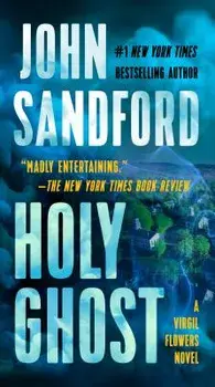 Holy Ghost/John Sandford