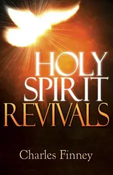 Holy Spirit Revivals, Paperback/Charles G. Finney