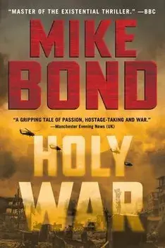 Holy War, Paperback/Mike Bond