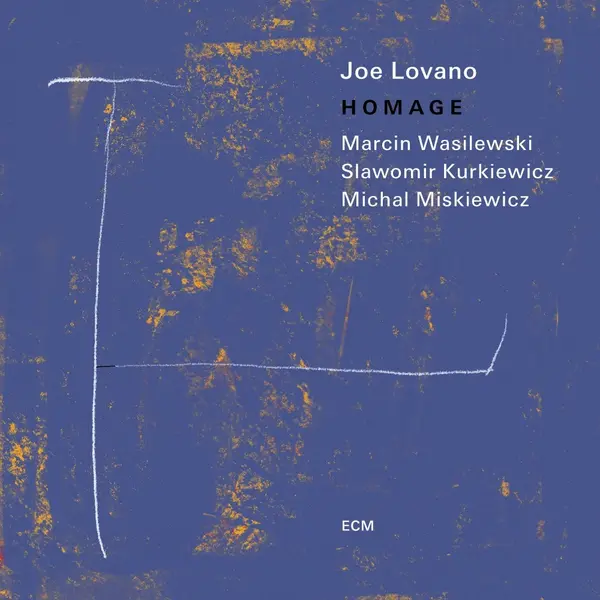 Homage | Joe Lovano, Marcin Wasilewski, Slawomir Kurkiewicz, Michal Miskiewicz