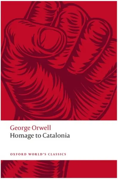 Homage to Catalonia | George Orwell