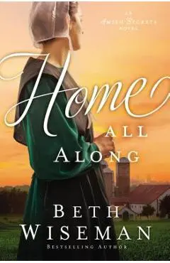 Home All Along - Beth Wiseman