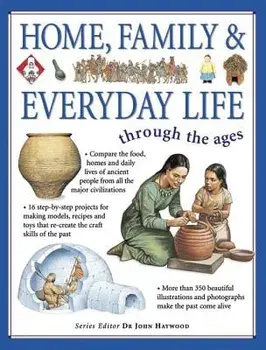 Home, Family and Everyday Life, Paperback/John Haywood