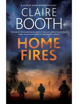Home Fires. Main, Paperback/Claire Booth