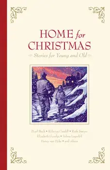 Home for Christmas: Stories for Young and Old, Hardcover/Miriam LeBlanc