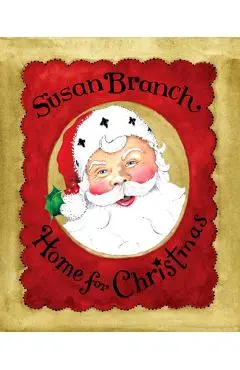 Home for Christmas - Susan Branch
