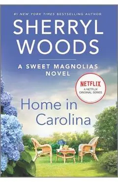 Home in Carolina - Sherryl Woods