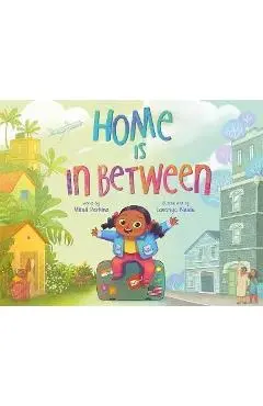 Home Is in Between - Mitali Perkins